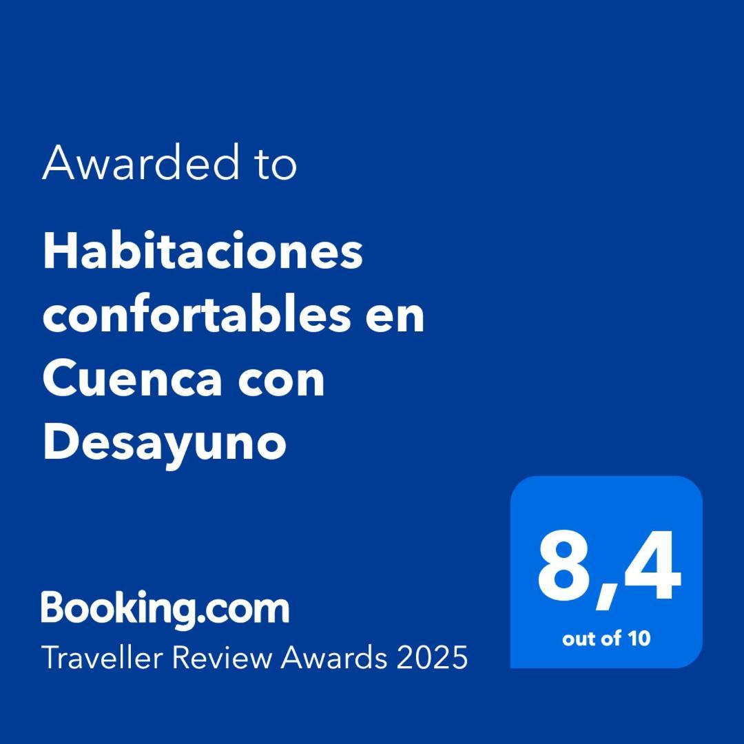 Habitaciones Confortables En Cuenca Con Desayuno Luaran gambar